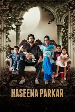 SkymoviesHD Haseena Parkar 2017 Hindi Full Movie WEB-DL 480p 720p 1080p Download