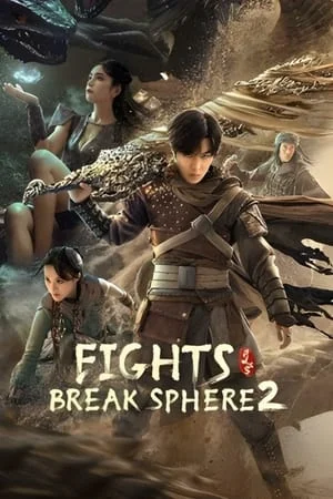 SkyMoviesHD Fights Break Sphere 2 (2023) Hindi+Chinese Full Movie WEB-DL 480p 720p 1080p Download