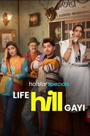 SkyMoviesHD Life Hill Gayi (Season 1) 2024 Hindi Web Series WEB-DL 480p 720p 1080p Download